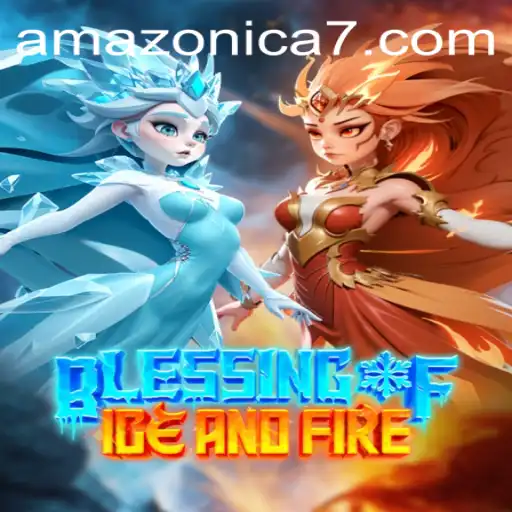 Exploring the Thrilling World of BlessingofIceandFire with AMAZONICA777